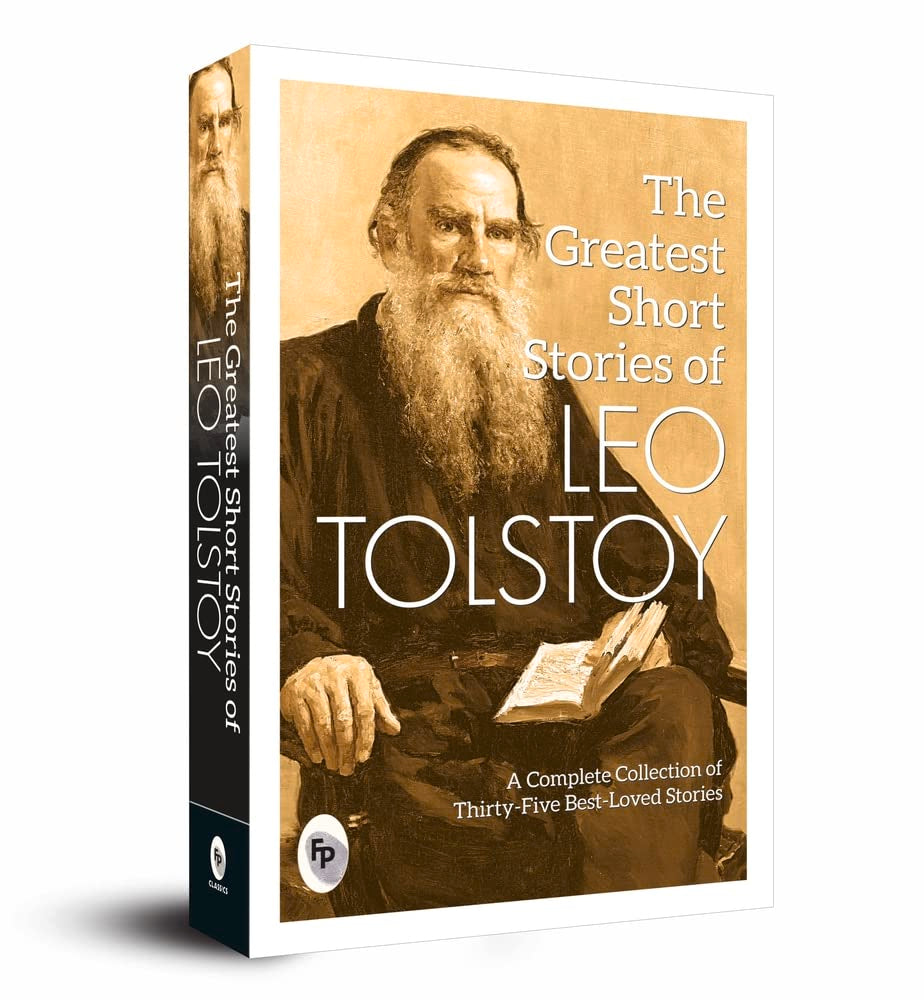 The Greatest Short Stories of Leo Tolstoy A90245